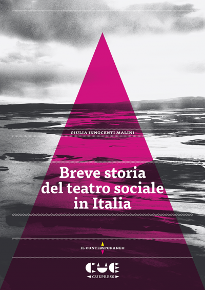 Breve storia del teatro sociale in italia innocenti malini
