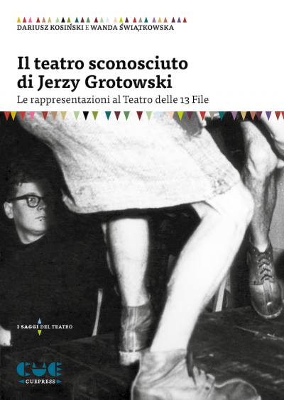 Cover Il teatro sconosciuto di Jerzy Grotowski